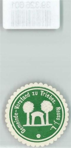 Triebes Gemeinde-Vorstand zu Triebes Reuss j. L.