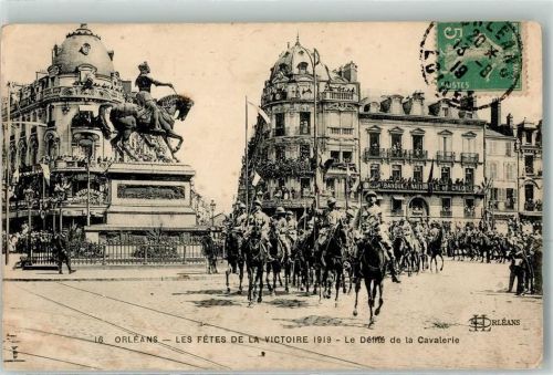 Orleans 1919 les Fetes de la Victoire le Defile de la Cavalerie Statue Equestre Jeanne d'Arc