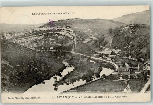 Besancon 1909 Vallee de Casamene et la Citadelle Excursion en Franche Comte Fabrik