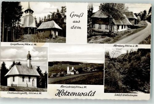 Herrischried Gugelturm Hornberg Oedlandkapelle Schloss Wieladingen