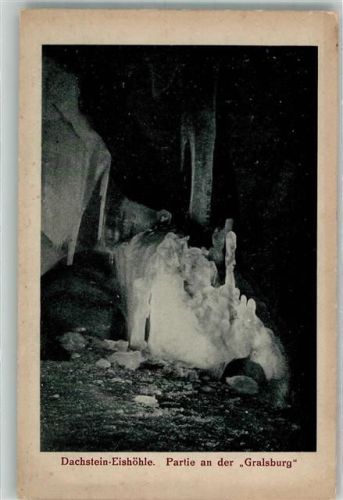 Obertraun 1921 Dachstein Eishöhle An der Gralsburg