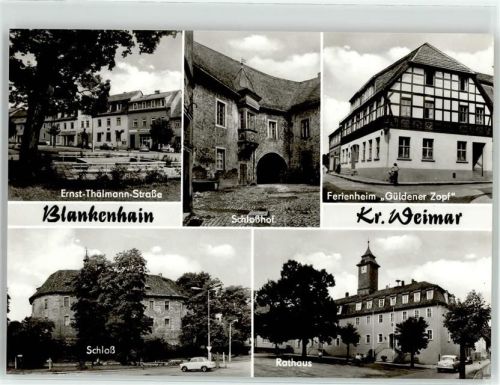 99444 O5304 Blankenhain , Thür - Ernst Thälmann Strasse Schloss Rathaus Schloßhof Ferienheim Güldener Zopf