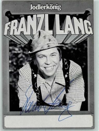 Franzl Lang Autogramm origin. Unterschrift