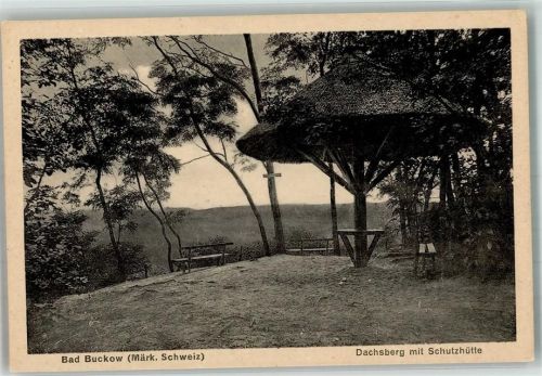 Buckow 1926 Dachsberg mit Schutzhütte Verlag Meyerheim 2007