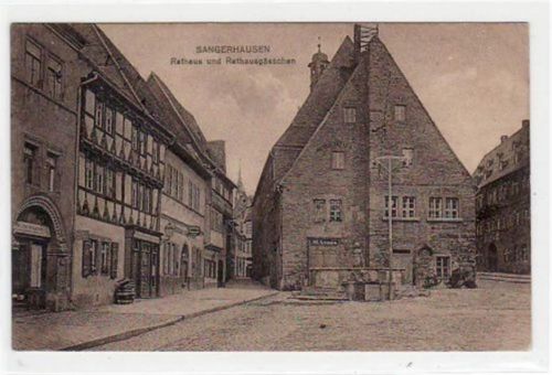 Sangerhausen Sangerhausen mit Rathaus und Rathausgässchen. Feldpost, mit Stempel von 1917. Gute Erhaltung.
