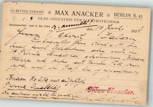 Kreuzberg 1906 Geschäftskorrespondenz Firma Max Anacker Glas-Industrie für Elektrotechnik