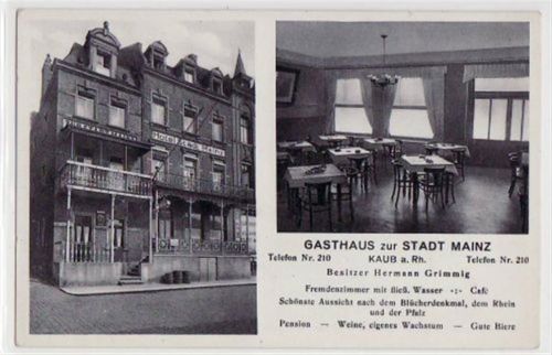 Kaub am Rhein mit Gasthaus zur Stadt Mainz ungelaufen Gute Erhaltung.
