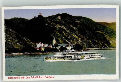 Kamp-Bornhofen Bornhofen mit den feindlichen Brüdern Raddampfer Kirche Burg