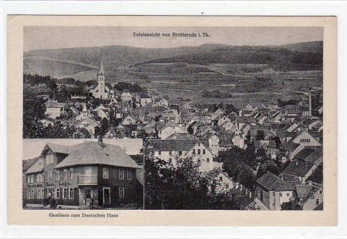 Brotterode mit Gesamtansicht und Gasthaus zum Deutschen Haus ungelaufen Gute Erhaltung.