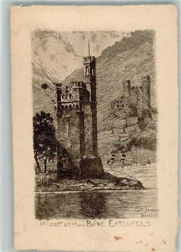 Bingen sign. Jander Carl Mäuseturm u. Ruine Ehrenfels