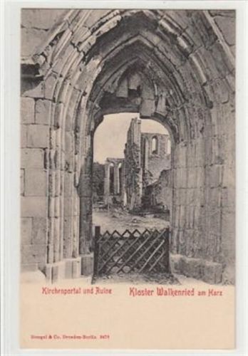 Walkenried Kloster Walkenried im Harz. Kirchenportal und dje Ruine. ungelaufen um 1900 Top Erhaltung.