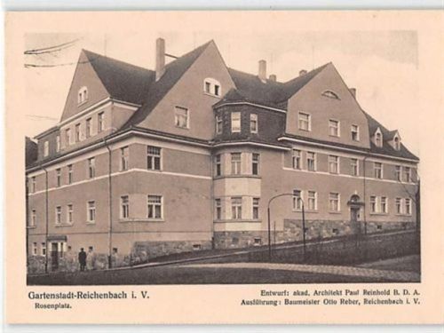Reichenbach Reichenbach im Vogtland. Gebäude am Rosenplatz. Entwurf: akad. Architekt Paul Reinhold, Ausführung: Baumeister Otto Reber ungelaufen Gute Erhaltung.