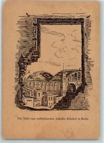 10115 W1000 Kreuzberg Gebrauchsspuren Anhalter Bahnhof Künstlerkarte