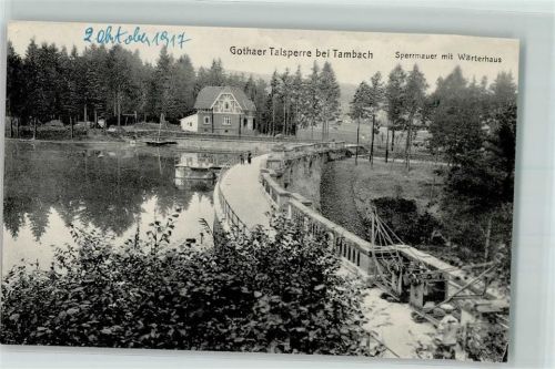 Tambach-Dietharz 1917 Gothaer Talsperre Sperrmauer mit Wärterhaus