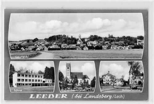 Leeder bei Landsberg am Lech mit Schule und Bahnhofstraße gelaufen. Gute Erhaltung.