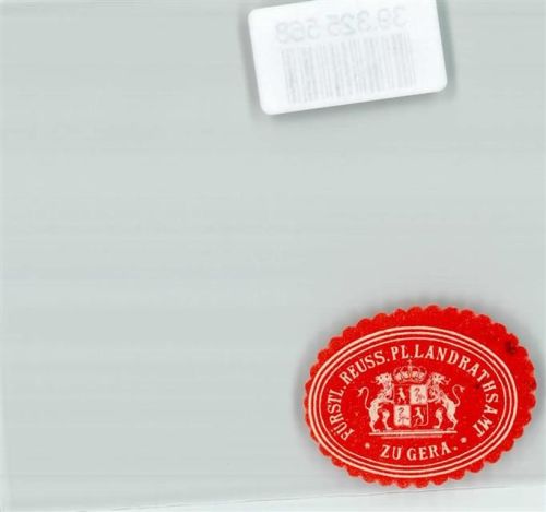 Gera Fürstl. Russ. Pl. Landratsamt zu Gera
