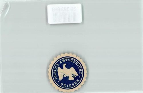 Driesen Amtsgericht Königreich Preußen Adler Blau Weiß