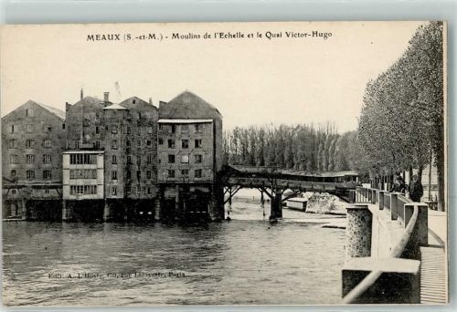 Meaux Moulins de l`Echelle et le Quai Victor Hugo