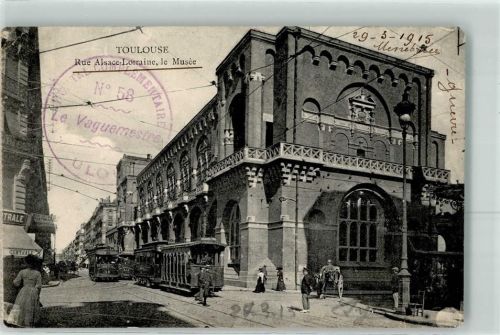 Toulouse 1915 Rue Alsace Lorraine le Musee Straßenbahn