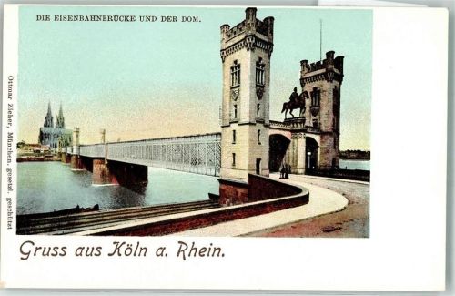 Köln Deutz 105 1900 Eisenbahnbrücke u. Dom