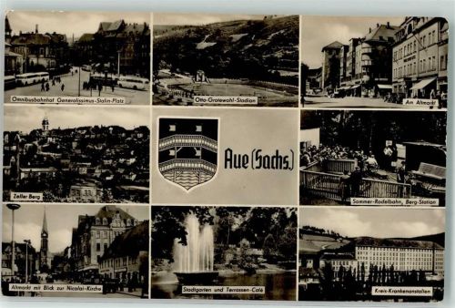 Aue Omnibusbahnhof Stalin Platz Zeller Berg Altmarkt Nicolai Kirche Rodelbahn Kreis Krankenhaus Otto Grotewohl Stadion