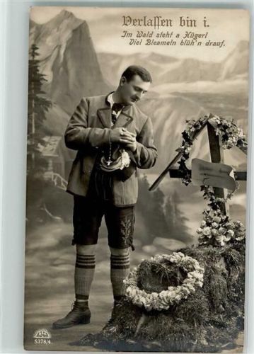 1917 Verlag Erkal Serie 5378/4 Verlassen bin i - Dialekt Tracht Studiokulisse