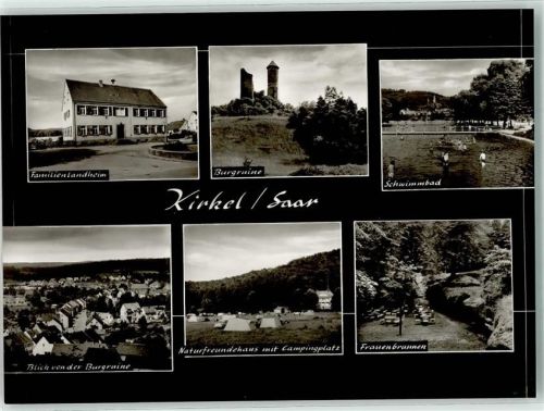 Kirkel Familienlandheim Schwimmbad Burgruine Naturfreundehaus Campingplatz Frauenbrunnen