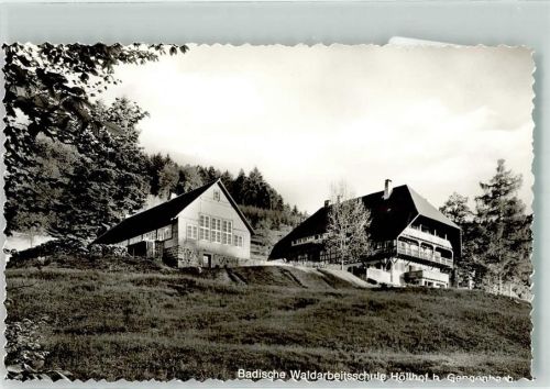 Gengenbach Badische Waldarbeiterschule Höllhof