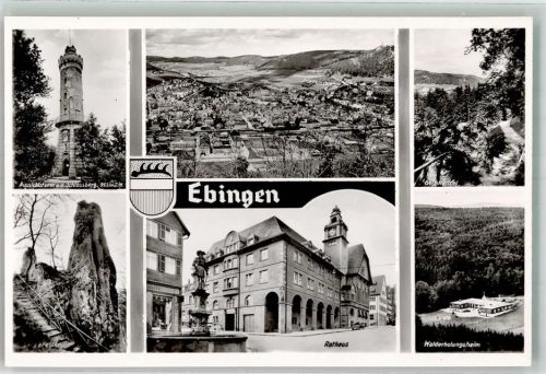 Ebingen Aussichtsturm Rathaus Denkmal Gasthaus Walderholungsheim