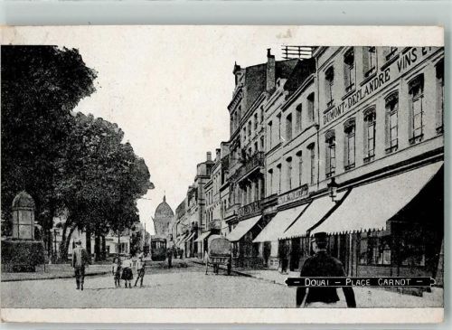 Douai 1915 Place Carnot Straßenbahn Feldpost WK I 6.Armee K.B.Etapp.Hilfs-Bäck.Kol.