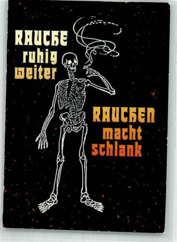 1978 Anti Zigaretten Skelett Rauchen macht schlank Satire