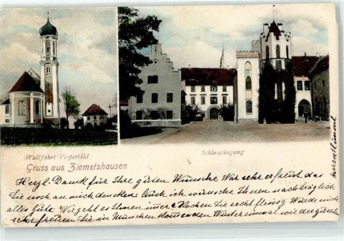 Ziemetshausen 1901 Schlosseingang Wallfahrt Vesperbild