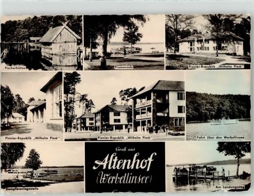 Altenhof Fischerhütten Promenade Pionier-Republik Wilhelm Pieck Werbellinsee Dampferanlegestelle Am Landungssteg