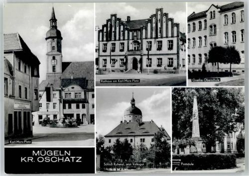 Mügeln Schloss Ruhetal Volksgut Goethe-Oberschule Rathaus