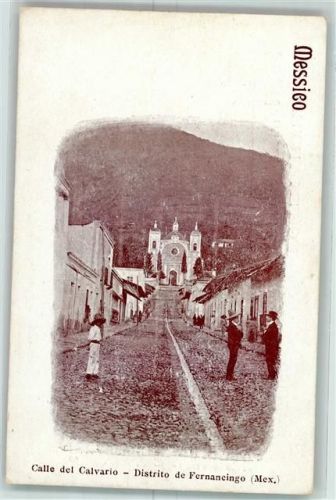 Mexiko City - Calle del Cavario Distrito de Fernancingo