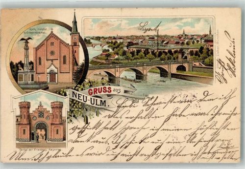 Neu-Ulm 1898 Kath. Kirche Kriegerdenkmal Portal Friedens Kaserne Brücke Ruderboot Gruss Lithographie