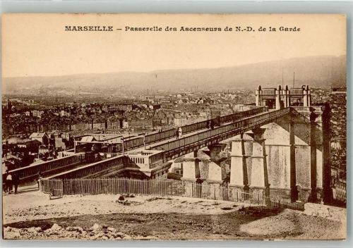 Marseille Passarelle des Ascenseurs de la Garde Funiculaire de Notre-Dame-de-la-Garde