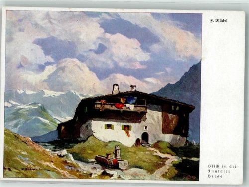 sign. Blädel F. Blick in die Inntaler Berge