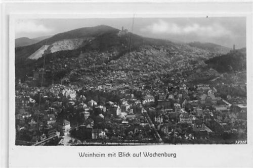Weinheim Weinheim. Blick auf die Wachenburg ungelaufen Gute Erhaltung.