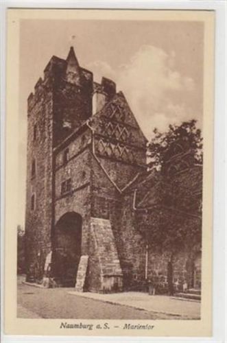 Naumburg Marientor in Naumburg a. S ungelaufen Sehr gut erhalten.