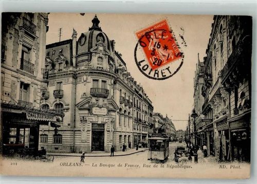 Orleans 1920 Cafe Banque de France Straßenbahn Rue de la République Briefmarke Bildseite