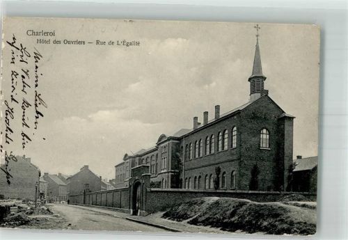 Charleroi 1905 Hotel des Ouvriers Rue de L`Egalite