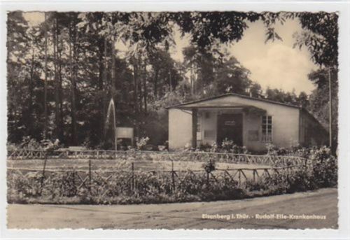 Eisenberg Eisenberg in Thüringen. Rudolf-Elle-Krankenhaus. Karte beschrieben Sehr gut erhalten.