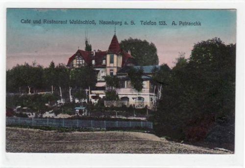 Naumburg Naumburg a.S. mit Café und Restaurant Waldschloß gelaufen von 1930. Gute Erhaltung.