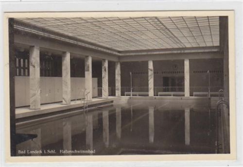 Bad Landeck Bad Landeck in Schlesien - Ladek-Zdrój / Kreis Habelschwerdt - Bystrzyca Klodzka Innenansicht vom Hallenschwimmbad gelaufen 1937. Leichter Stempeldurchdruck, sonst gut erhalten
