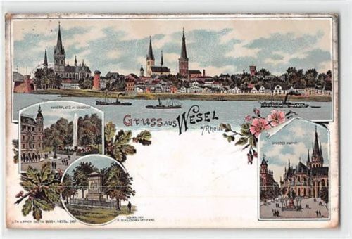 colorierte Lithographie Wesel. Denkmal, Grosser Markt, und Kaiserplatz mit Kaiserhof gelaufen. Oxydationsspuren, leichter Schriftdurchdruck, leicht fleckig, sonst gut erhalten