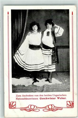 Ungarische Nationaltänzerinnen Geschwister Weber - Volkstanz Tracht AK Tanz 1911