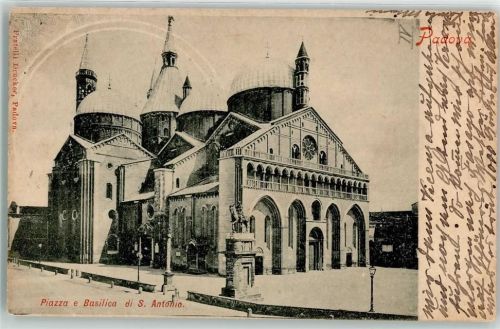 Padova 1903 Piazza e Basilica di S. Antonio