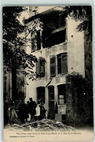 Nancy Bombardement 9.-10.September 1914 Rue Saint Dizier Rue Saint Nicolas