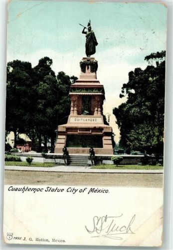 Mexiko City 1905 Cuauhtemoc Statue